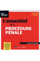 L-essentiel de la procedure penale - integre les dispositions de la loi du 24 janvier 2022 relative