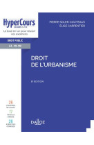 Droit de l'urbanisme. 8e éd.