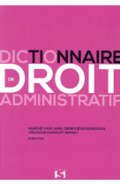 Dictionnaire de droit administratif. 8e ed.