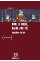 Dire le droit, faire justice