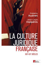 La culture juridique francaise xixe-xxe siecles