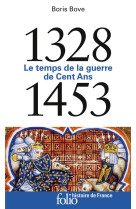 1328-1453 - le temps de la guerre de cent ans