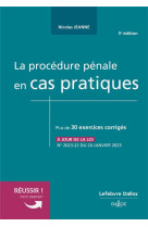 La procedure penale en cas pratiques 5ed