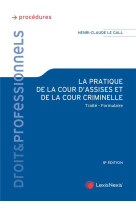 La pratique de la cour d-assises