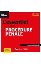 L-essentiel de la procedure penale - a jour de la loi lopmi du 24 janvier 2023