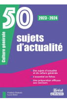50 sujets d'actualité 2023-2024