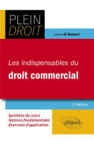 Les indispensables du droit commercial - a jour au 30 janvier 2023