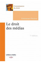 Le droit des medias. 7e ed.