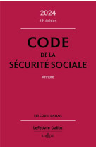 Code de la securite sociale 2024, annote. 48e ed.