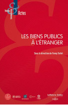 Les biens publics a l-etranger