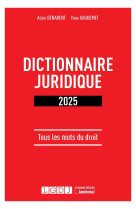 Dictionnaire juridique 2025