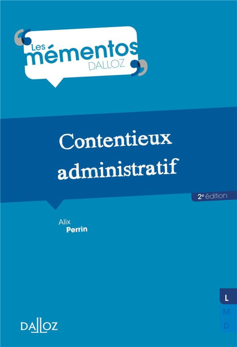 CONTENTIEUX ADMINISTRATIF. 2E ED. - PERRIN ALIX - DALLOZ