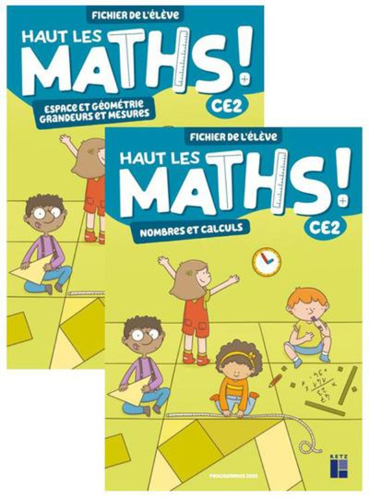 HAUT LES MATHS CE2 - FICHIER DE L-ELEVE - MOUNIER/PFAFF - RETZ