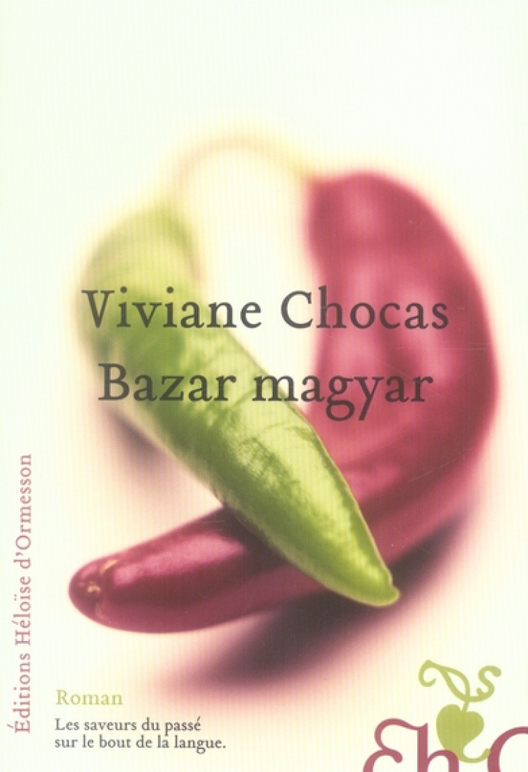 BAZAR MAGYAR - CHOCAS VIVIANE - H D ORMESSON